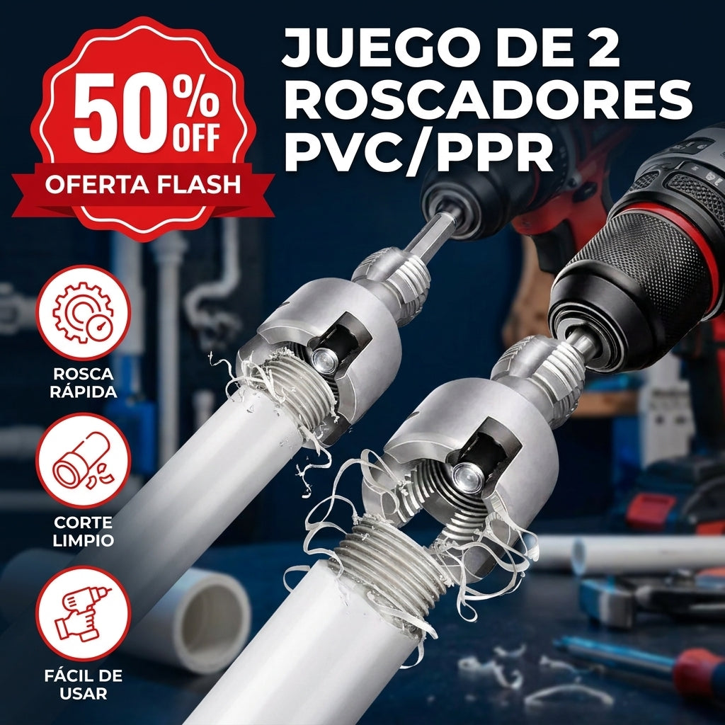 Roscador para PVC/PPR — SET x2 piezas (½ y ¾)